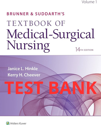 Brunner & Suddarth's Textbook of Medical-Surgical Nursing 14th edition Test Bank by Hinkle